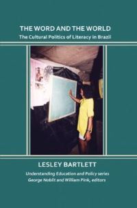 Book Cover for The Word and the World by Lesley Bartlett