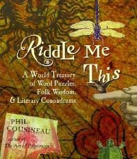 Book Cover for Riddle Me This by Phil Cousineau