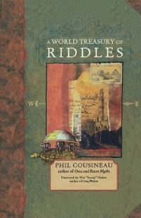 Book Cover for A World Treasury of Riddles by Phil Cousineau