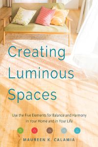 Book Cover for Creating Luminous Spaces by Maureen K Calamia