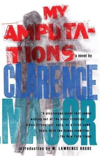 Book Cover for My Amputations by Clarence Major