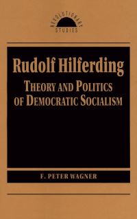 Book Cover for Rudolf Hilferding by F Peter Wagner