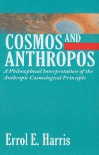Book Cover for Cosmos and Anthropos by Errol E Harris