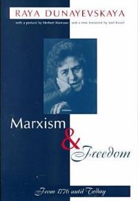 Book Cover for Marxism & Freedom by Raya Dunayevskaya