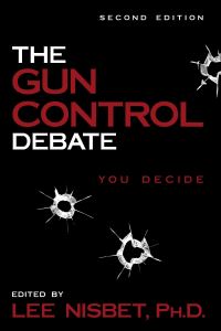 Book Cover for The Gun Control Debate by Lee Nisbet