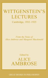 Book Cover for Wittgenstein's Lectures, Cambridge, 1932-1935 by Ludwig Wittgenstein, Alice Ambrose, Margaret Macdonald