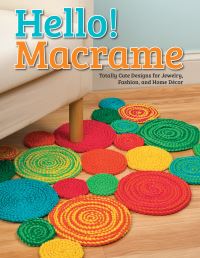 Book Cover for Hello! Macrame by Samantha Grenier
