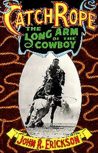 Book Cover for Catch Rope by John R Erickson
