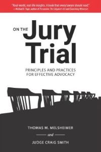 Book Cover for On the Jury Trial by Thomas M Melsheimer, Craig Smith