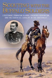 Book Cover for Scouting With the Buffalo Soldiers by John P Langellier
