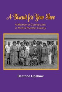 Book Cover for A Biscuit for Your Shoe by Beatrice Upshaw