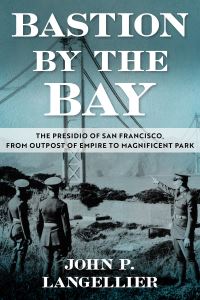 Book Cover for Bastion by the Bay by John P Langellier
