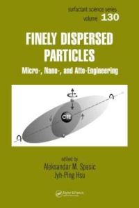 Book Cover for Finely Dispersed Particles by Aleksandar M Spasic, JyhPing Hsu