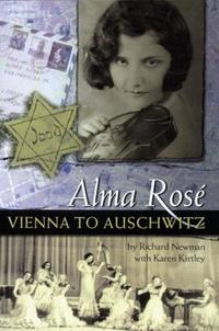 Book Cover for Alma Rosé by Richard Newman, Karen Kirtley, Reinhard G Pauly