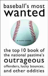 Book Cover for Baseball's Most Wanted by Floyd Conner