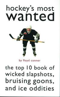 Book Cover for Hockey's Most Wanted by Floyd Conner