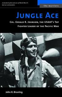 Book Cover for Jungle Ace by John R Bruning