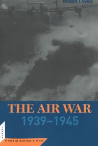 Book Cover for The Air War, 1939-1945 by R J Overy