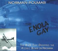 Book Cover for The Enola Gay by Norman Polmar