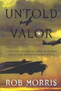Book Cover for Untold Valor by Rob Morris