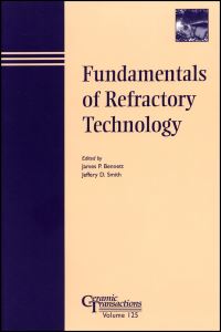 Book Cover for Fundamentals of Refractory Technology by James P Bennett, Jeffrey Dean Smith, American Ceramic Society