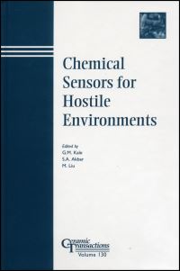 Book Cover for Chemical Sensors for Hostile Environments by Chemical Sensors for Hostile Environments Symposium, G M Kale, Sheikh A Akbar, M Liu, American Ceramic Society