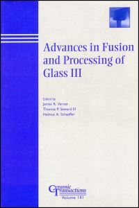 Book Cover for Advances in Fusion and Processing of Glass III by International Conference on Advances in Fusion and Processing of Glass, James R Varner, Thomas P Seward, Helmut A Schaeffer