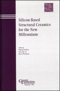 Book Cover for Silicon-Based Structural Ceramics for the New Millennium by Manuel E Brito, HuaTay Lin, Kevin Plucknett, American Ceramic Society