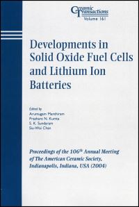 Book Cover for Developments in Solid Oxide Fuel Cells and Lithium Ion Batteries by Arumugam Manithiram, American Ceramic Society