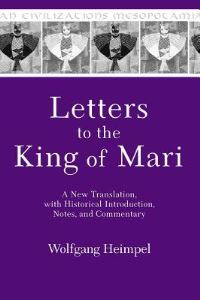 Book Cover for Letters to the King of Mari by Wolfgang Heimpel
