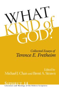 Book Cover for What Kind of God? by Terence E. Fretheim