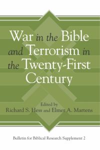 Book Cover for War in the Bible and Terrorism in the Twenty-First Century by Richard S Hess, E A Martens