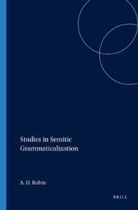 Book Cover for Studies in Semitic Grammaticalization by Aaron D Rubin