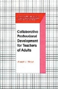Book Cover for Collaborative Professional Development for Teachers of Adults by Joseph J Moran