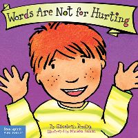 Book Cover for Words Are Not for Hurting by Elizabeth Verdick, Marieka Heinlen
