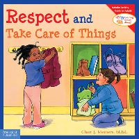 Book Cover for Respect and Take Care of Things by 