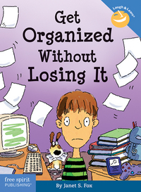 Book Cover for Get Organized Without Losing It by Janet S Fox, Pamela Espeland