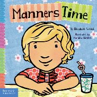 Book Cover for Manners Time by Elizabeth Verdick, Marieka Heinlen