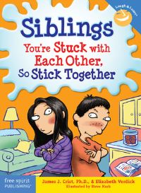 Book Cover for Siblings by James J Crist, Elizabeth Verdick, Steve Mark