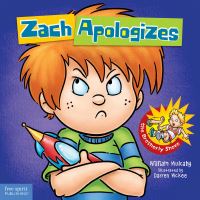 Book Cover for Zach Apologizes by William Mulcahy, Darren McKee