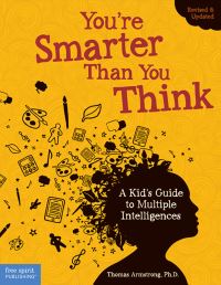 Book Cover for You're Smarter Than You Think by Thomas Armstrong