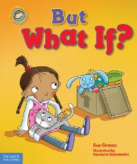 Book Cover for But What If? by Sue Graves