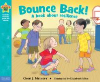 Book Cover for Bounce Back! by Cheri J Meiners