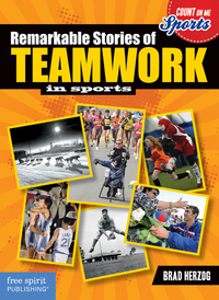Book Cover for Remarkable Stories of Teamwork in Sports by Brad Herzog