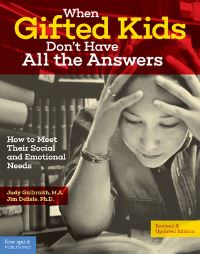 Book Cover for When Gifted Kids Don't Have All the Answers by Judy Galbraith, James R Delisle