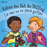 Book Cover for Voices Are Not for Yelling by Elizabeth Verdick