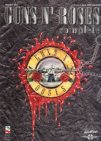 Book Cover for Guns N' Roses Complete Volume 1 by Guns N Roses,   Guns N Roses