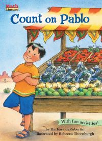 Book Cover for Count on Pablo by Barbara DeRubertis, Rebecca McKillip Thornburgh