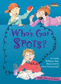 Book Cover for Who's Got Spots? by Linda Williams Aber, Gioia Fiammenghi