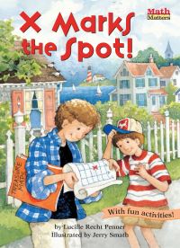 Book Cover for X Marks the Spot! by Lucille Recht Penner, Jerry Smath